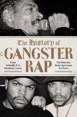 Cover of The History of Gangster Rap