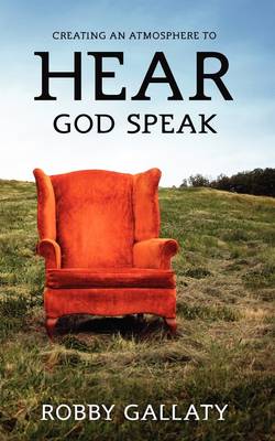 Book cover for Creating an Atmosphere to HEAR God Speak