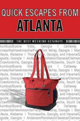 Cover of Quick Escapes from Atlanta