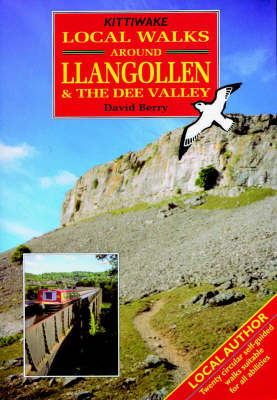 Book cover for Local Walks Around Llangollen and the Dee Valley
