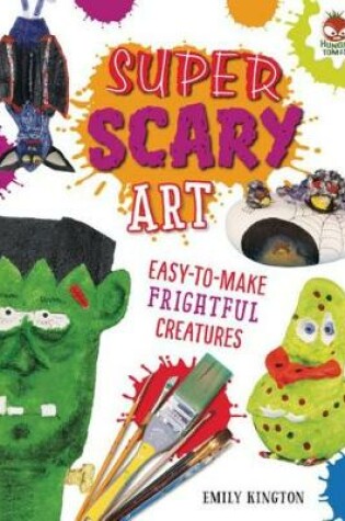 Cover of Super Scary Art