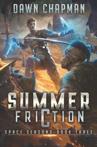 Cover of Summer Friction
