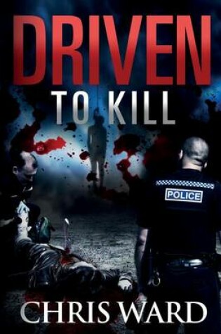 Cover of Driven To KILL
