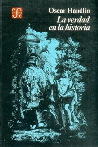 Cover of La Verdad En La Historia