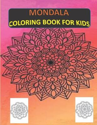 Book cover for MONDALA Coloring Book for Kids