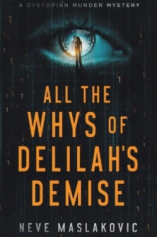 Cover of All the Whys of Delilah's Demise