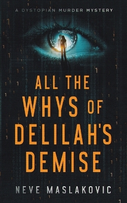 Book cover for All the Whys of Delilah's Demise