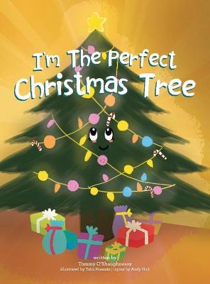 Book cover for I'm the Perfect Christmas Tree