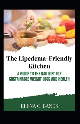 Book cover for The Lipedema-Friendly Kitchen