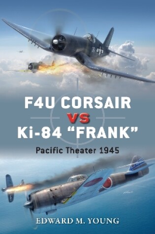 Cover of F4U Corsair vs Ki-84 "Frank"