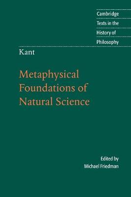 Book cover for Kant: Metaphysical Foundations of Natural Science