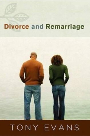 Cover of Divorce and Remarriage