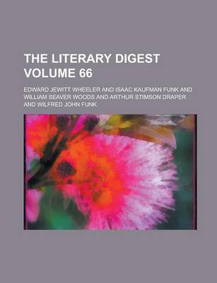 Book cover for The Literary Digest Volume 66