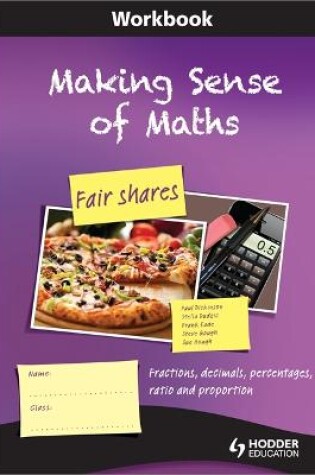 Cover of Making Sense of Maths: Fair Shares - Workbook