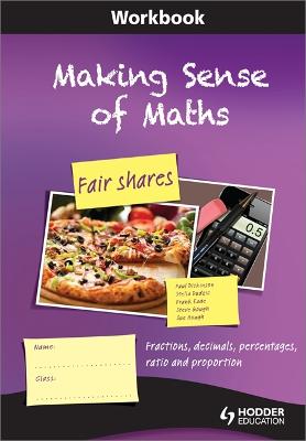 Book cover for Making Sense of Maths: Fair Shares - Workbook