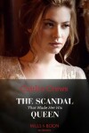 Book cover for The Scandal That Made Her His Queen