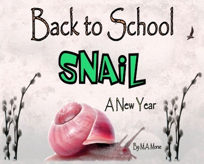 Book cover for Back to School Snail - A New Year