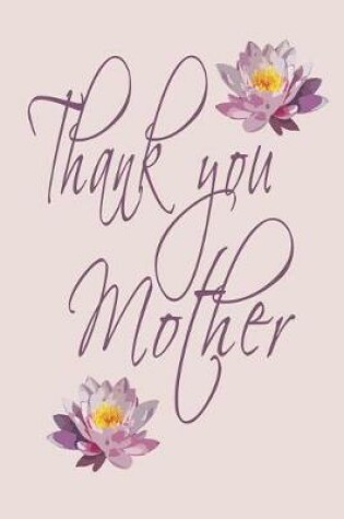 Cover of Thank You Mother