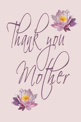 Book cover for Thank You Mother