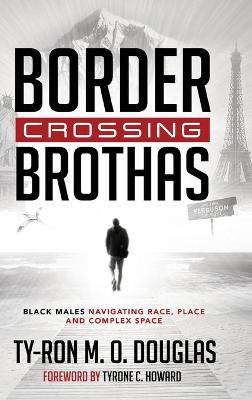 Cover of Border Crossing "Brothas"