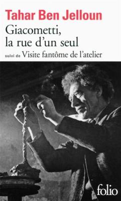 Book cover for Giacometti, la rue d'un seul suivi de Visite fantome de l'atelier