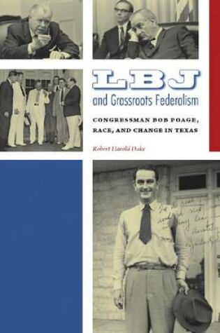 Cover of LBJ and Grassroots Federalism