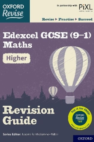 Cover of Oxford Revise: Edexcel GCSE (9-1) Maths Higher Revision Guide