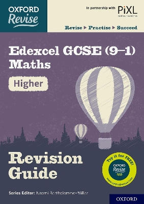 Cover of Oxford Revise: Edexcel GCSE (9-1) Maths Higher Revision Guide