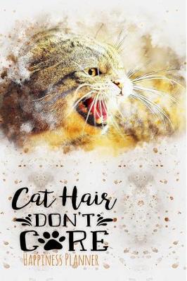 Book cover for Cat Hair Don't Care