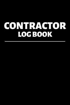 Book cover for Contractor Log Book