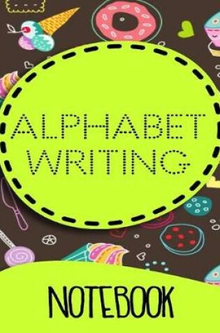 Cover of Alphabet Writing Notebook