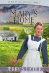 Book cover for Mary's Home