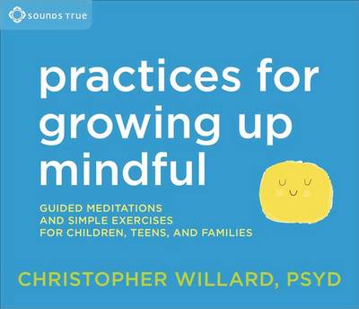 Book cover for Practices for Growing Up Mindful