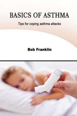 Cover of Basics of Asthma
