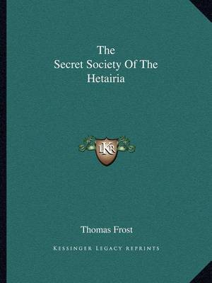 Book cover for The Secret Society of the Hetairia