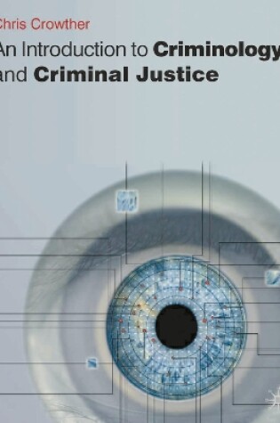 Cover of An Introduction to Criminology and Criminal Justice