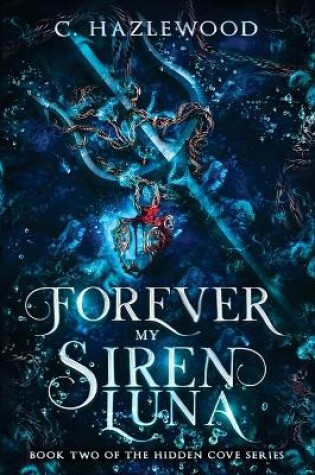 Cover of Forever My Siren Luna
