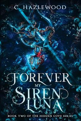 Cover of Forever My Siren Luna