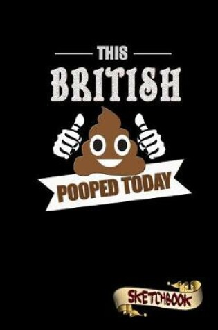 Cover of This British Pooped Today