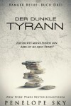 Book cover for Der dunkle Tyrann
