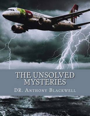 Book cover for The unsolved mysteries