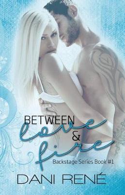 Book cover for Between Love & Fire