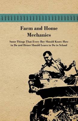 Book cover for Farm And Home Mechanics