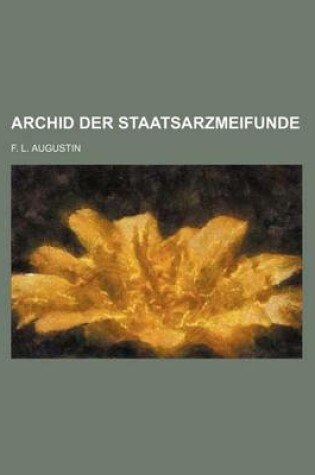 Cover of Archid Der Staatsarzmeifunde