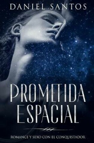 Cover of Prometida Espacial