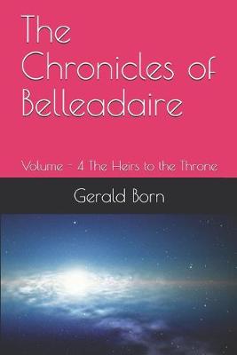 Book cover for The Chronicles of Belleadaire
