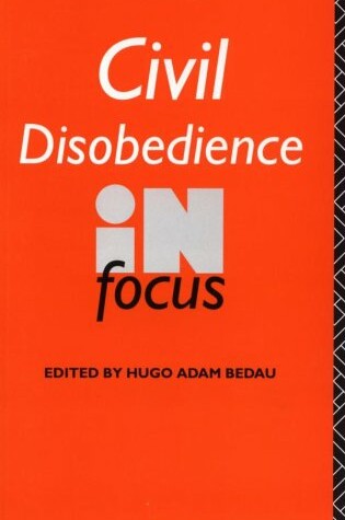 Cover of Civil Disobedience in Focus