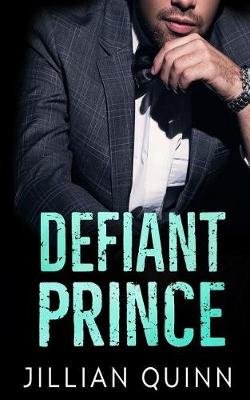 Book cover for Defiant Prince