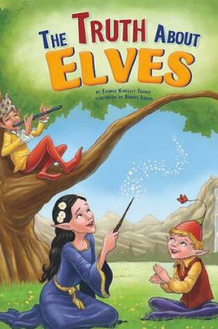 Cover of The Truth about Elves