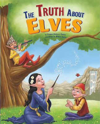 Book cover for The Truth about Elves